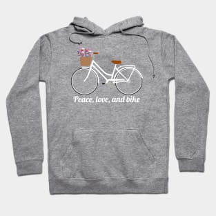 Peace, love, and bike Hoodie